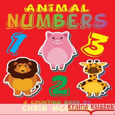 Animal Numbers Chris McClean 9781946897770