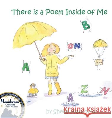 There Is a Poem Inside of Me Sheila Marcotte Terrie Sizemore Aleksandra Maslova 9781946908292