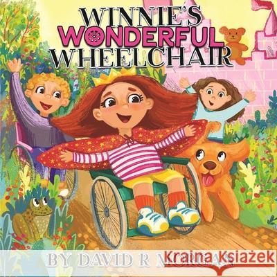 Winnie's Wonderful Wheelchair David R. Morgan Terrie L. Sizemore 9781946908414 2 Z Press LLC