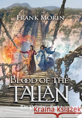 Blood of the Tallan Morin 9781946910233 Whipsaw Press