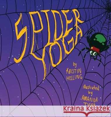 Spider Yoga Kristin Alis Amanda Tyler 9781946921437