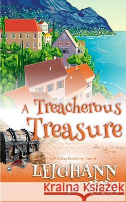 A Treacherous Treasure Leighann Dobbs 9781946944290