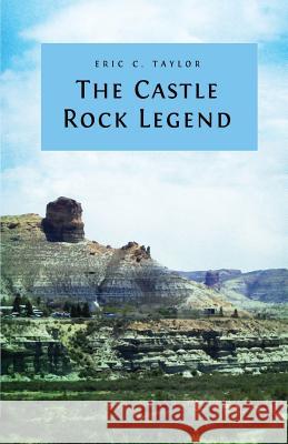 The Castle Rock Legend Eric Taylor 9781946977168