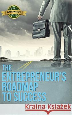 Entrepreneur's Roadmap to Success Randy R. Steele 9781946977212 Yorkshire Publishing
