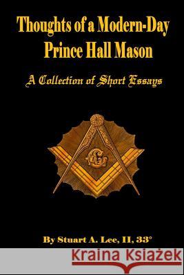 Thoughts of A Modern-Day Prince Hall Mason 