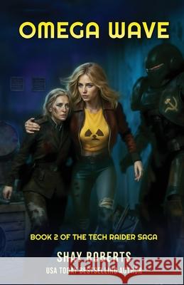 Omega Wave Shay Roberts 9781946994257