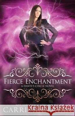 Fierce Enchantment Carrie Ann Ryan 9781947007673 Carrie Ann Ryan