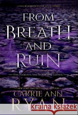 From Breath and Ruin Carrie Ann Ryan   9781947007734 Carrie Ann Ryan