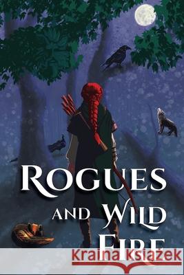 Rogues and Wild Fire: A Speculative Romance Anthology Ynes Malakova, Debbie Burns, Dorothy Tinker 9781947012943 Balance of Seven