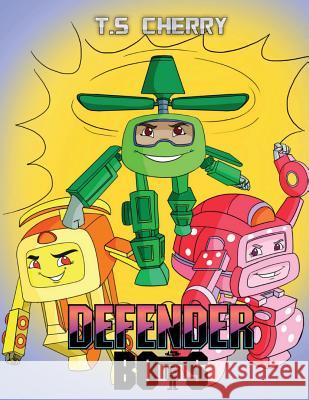 Defenderbots T. S. Cherry 9781947029033 Pop Academy of Music