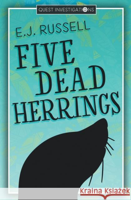 Five Dead Herrings E. J. Russell 9781947033337 Reality Optional Press
