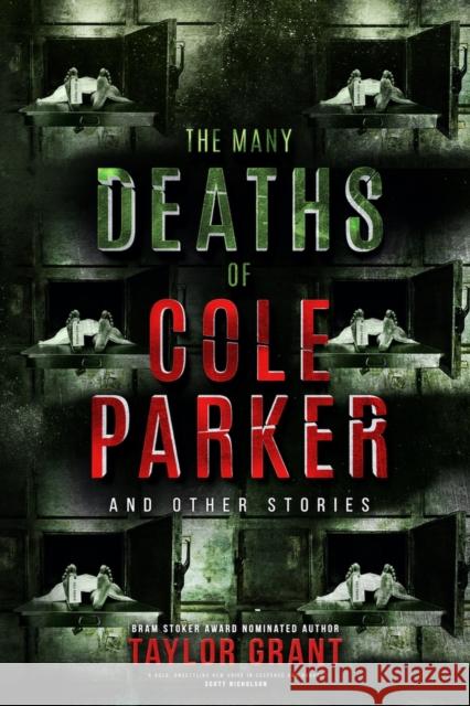 The Many Deaths of Cole Parker Taylor Grant Lisa Diane Kastner 9781947041721