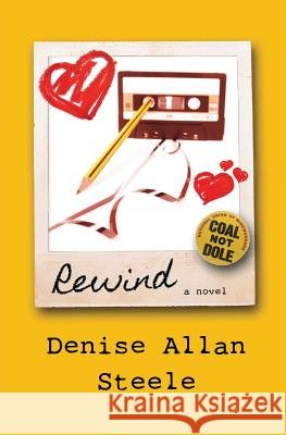 Rewind Denise Allan Steele 9781947044029