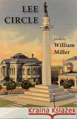 Lee Circle William Miller 9781947067332