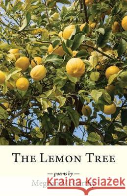 The Lemon Tree Meghan McCarthy 9781947067455 Shanti Arts LLC