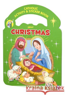 Catholic Activity & Sticker Book about Christmas Catholic Book Publishing Corp 9781947070905 Catholic Book Publishing