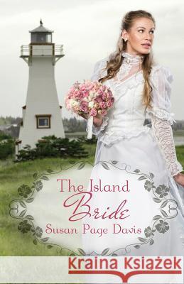 The Island Bride Susan Page Davis 9781947079083 Tea Tin Press