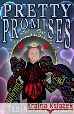 Pretty Promises Shanovia Lumpkin 9781947082199