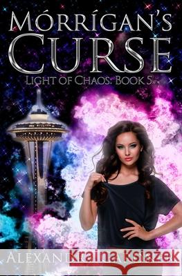 M?rr?gan's Curse Alexandra Gardner 9781947082410 True Beginnings Publishing