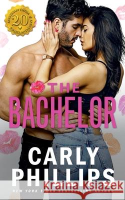 The Bachelor Carly Phillips 9781947089754 CP Publishing