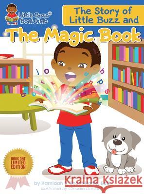 The Story of Little Buzz and the Magic Book Hamidah S. Sharif-Harris 9781947099463