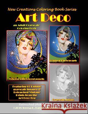 New Creations Coloring Book Series: Art Deco Dr Teresa Davis Dr Teresa Davis Brad Davis 9781947121485 New Creations Coloring Book Series