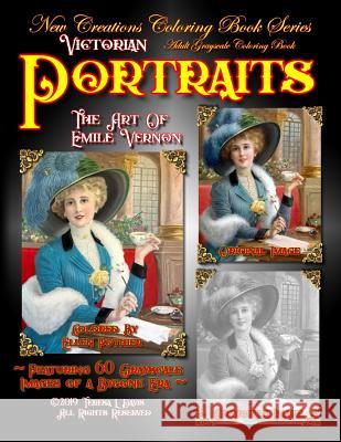 New Creations Coloring Book Series: Victorian Portraits - The Art of Emile Vernon Brad Davis Teresa Davis 9781947121898
