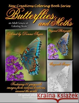 New Creations Coloring Book Series: Butterflies and Moths Brad Davis Teresa Davis Teresa Davis 9781947121966 New Creations Coloring Book Series