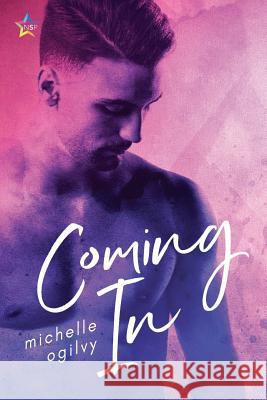 Coming In Michelle Ogilvy 9781947139091