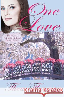 One Love Thea Thomas 9781947151383 Emerson & Tilman, Publishers