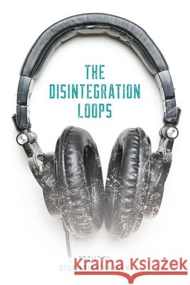 The Disintegration Loops Stephen Cramer 9781947175495