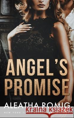Angel's Promise Lisa Aurello Aleatha Romig 9781947189775