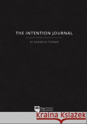 Real Estate Goal Journal Brandon Turner 9781947200203 Biggerpockets Publishing, LLC