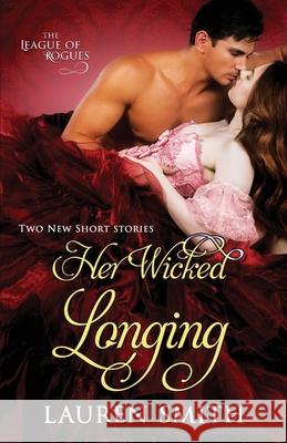 Her Wicked Longing Lauren Smith 9781947206014 Lauren Smith