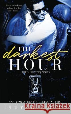 The Darkest Hour Lauren Smith 9781947206533 Lauren Smith