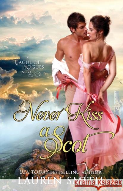 Never Kiss a Scot Lauren Smith   9781947206618 Lauren Smith