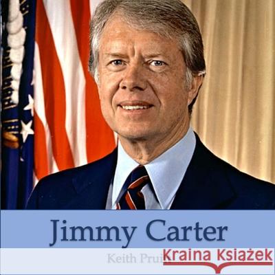 Jimmy Carter Keith Pruitt 9781947211254 Words of Wisdom