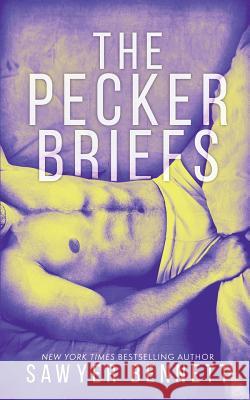 The Pecker Briefs: Ford and Viveka's Story Sawyer Bennett 9781947212022