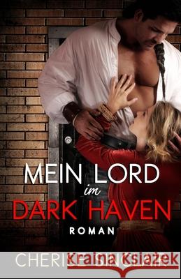 Mein Lord im Dark Haven Tilmann Hennig Cherise Sinclair 9781947219281 Vanscoy Publishing Group