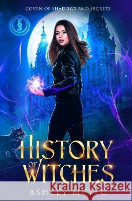 History of Witches Ashley McLeo   9781947245662 Meraki Press