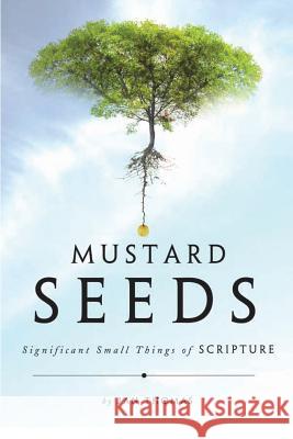 Mustard Seeds Janice Thomas 9781947247420 Yorkshire Publishing