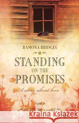 Standing On the Promises Bridges, Ramona 9781947247451