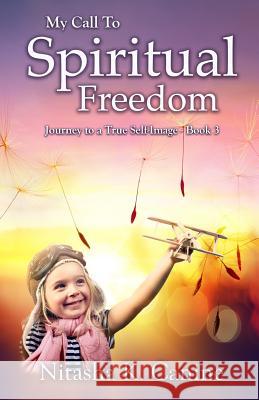 My Call To Spiritual Freedom Hall, Del 9781947255036