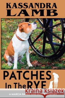 Patches In The Rye Kassandra Lamb 9781947287617