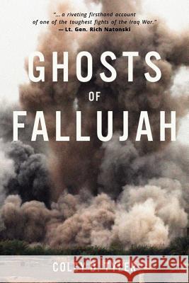 Ghosts of Fallujah Coley D Tyler   9781947309043 Deeds Publishing