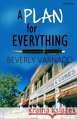 A Plan for Everything Beverly Varnado 9781947327740 Anaiah from the Heart