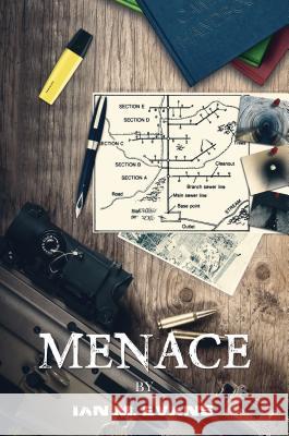 Menace Ian Evans 9781947353046 US Naval Institute Press