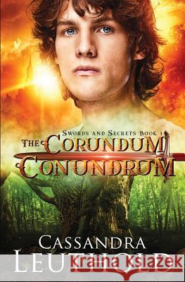 The Corundum Conundrum Cassandra Leuthold 9781947367005 Green Hill Press