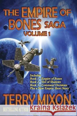 The Empire of Bones Saga Volume 1: Books 1-3 of The Empire of Bones Saga Mixon, Terry 9781947376021