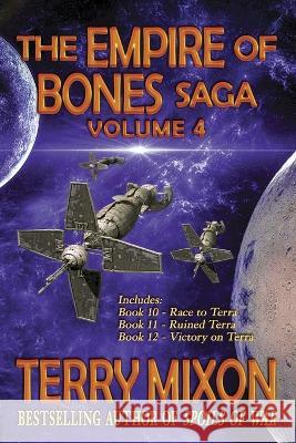 The Empire of Bones Saga Volume 4 Terry Mixon   9781947376434 Yowling Cat Press